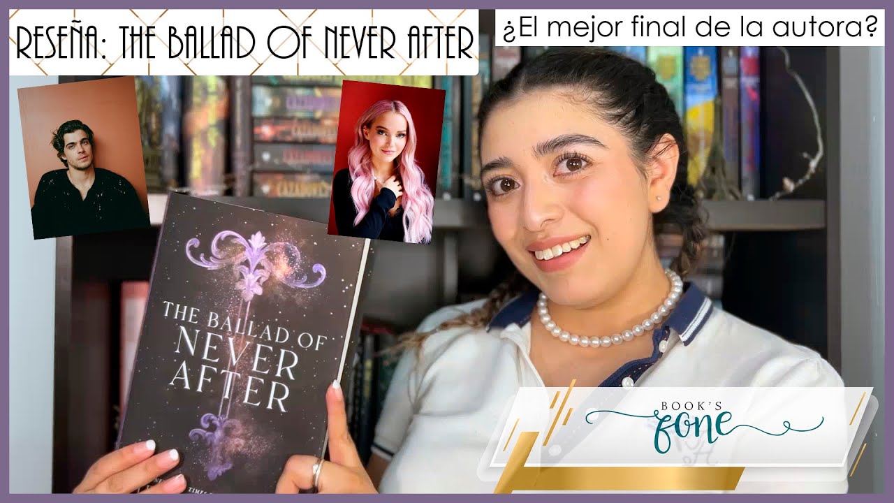 Reseña: The Ballad of Never After - Stephanie Garber (Sin/Con Spoilers) | Book's Zone