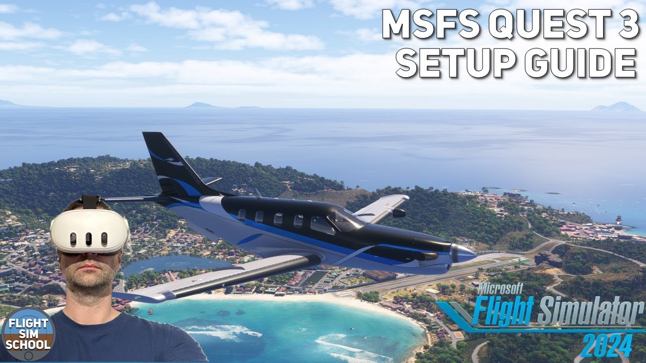 MSFS2024 Quest3 Basic Setup Guide