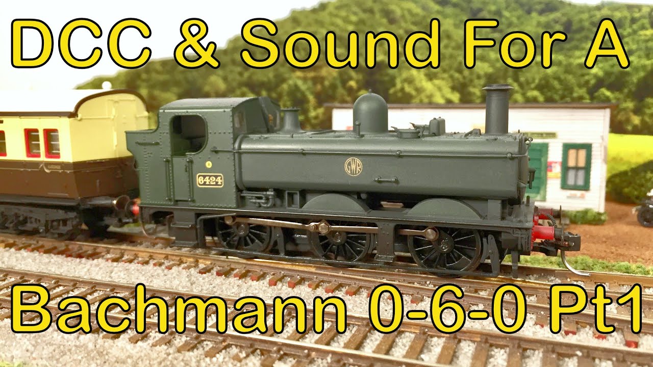 DCC & Sound for a Bachmann 0-6-0 Pt1 (81)