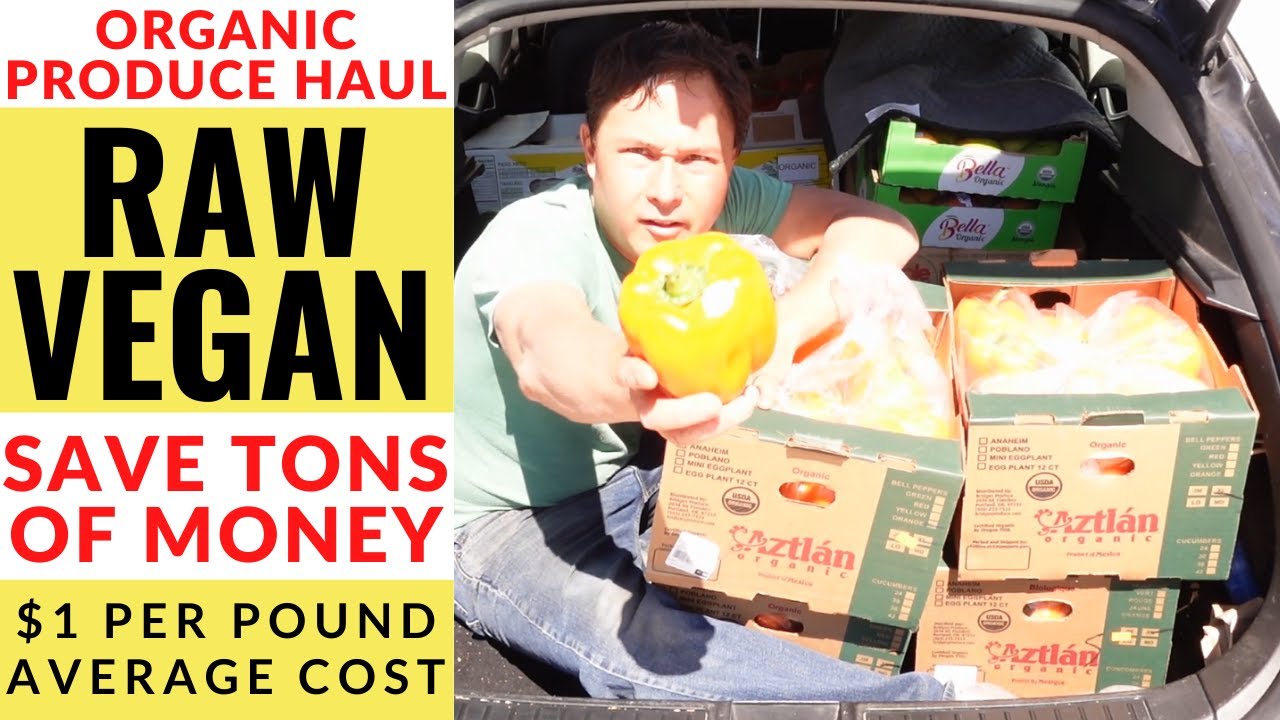Raw Vegan Food I'm Eating this Month - Organic Produce Haul