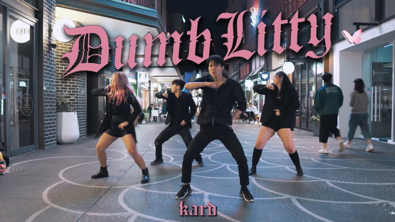 [KPOP IN PUBLIC CHALLENGE] KARD (카드) - DUMB LITTY Dance Cover in Australia | 9BIT X ORBIT