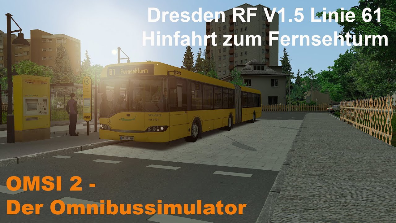 Omsi 2 Dresden RF V1.5 Linie 61 Hinfahrt zum Fernsehturm Solaris Urbino II G