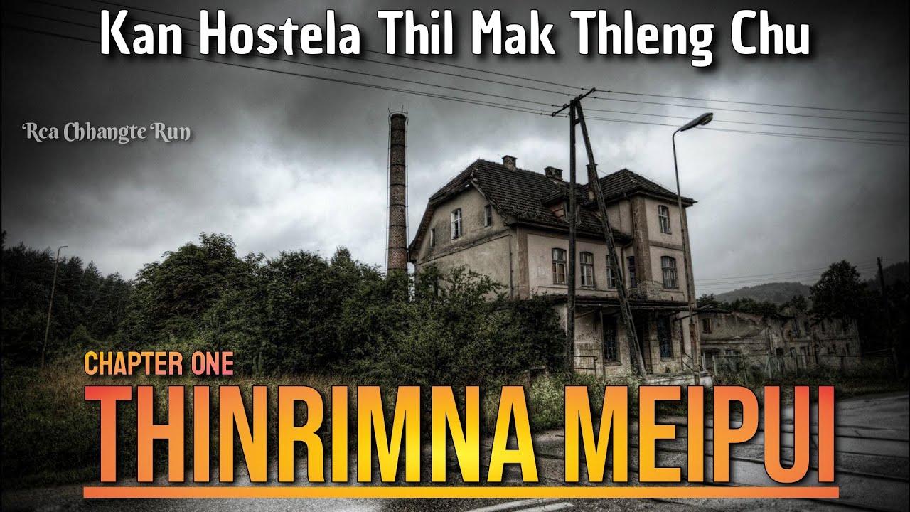 Thinrimna Meipui (Part 1)