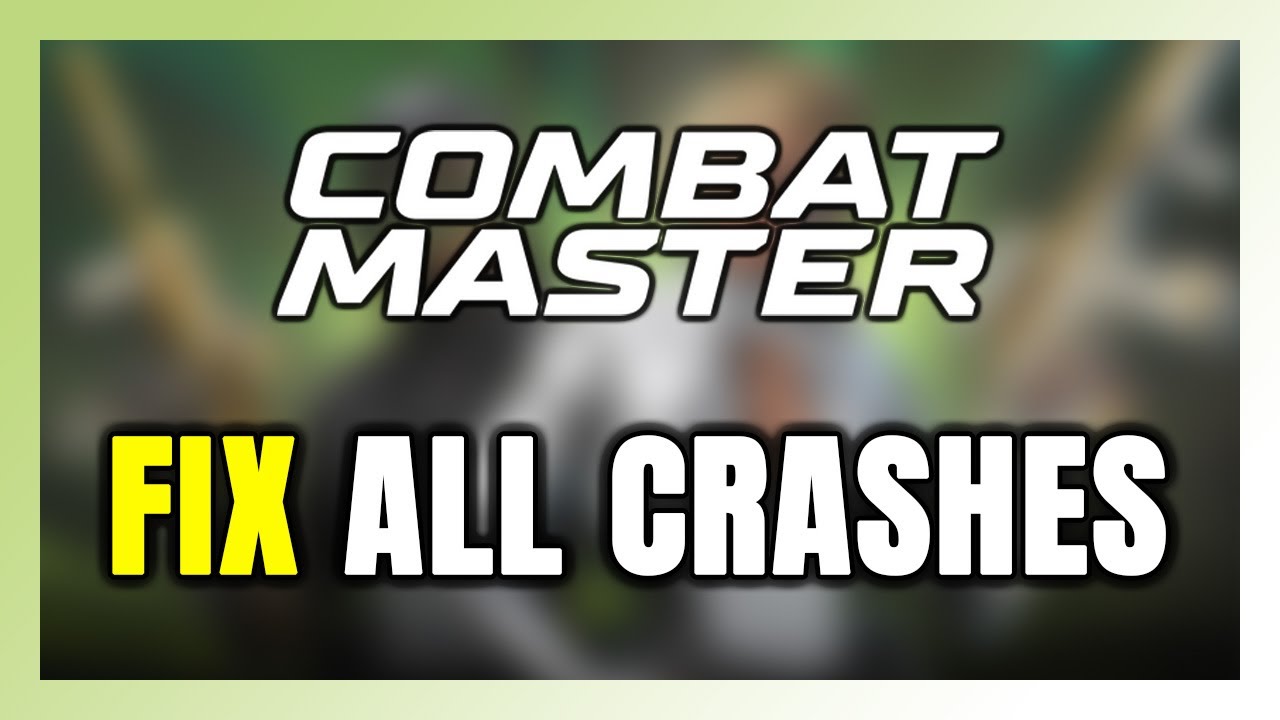 How to FIX Combat Master Crashing, Freezing, Not Launching, Stuck & Black Screen