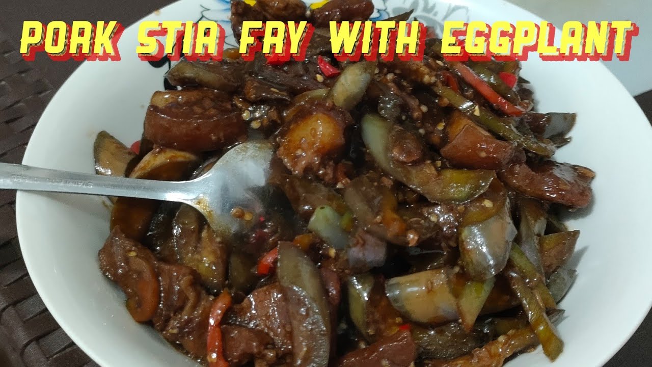PORK STIR-FRY WITH EGGPLANT ll KenthTv