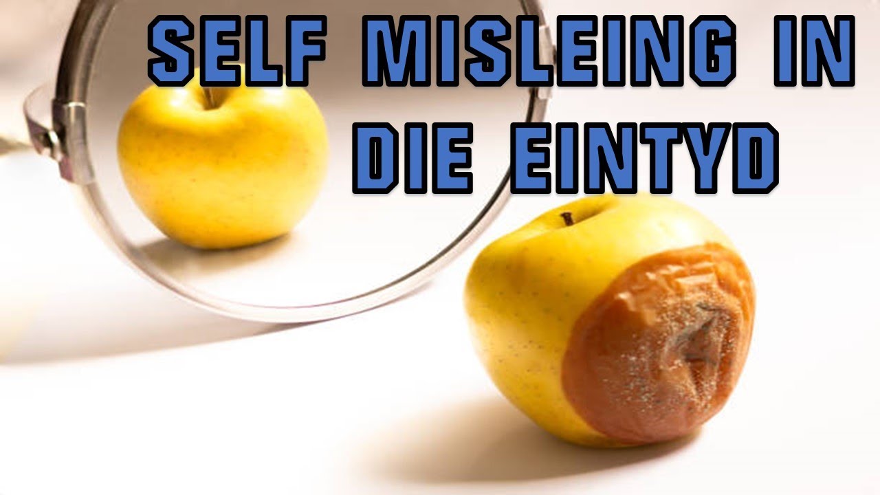 Self Misleiding In Die Eintyd - Deon Allers