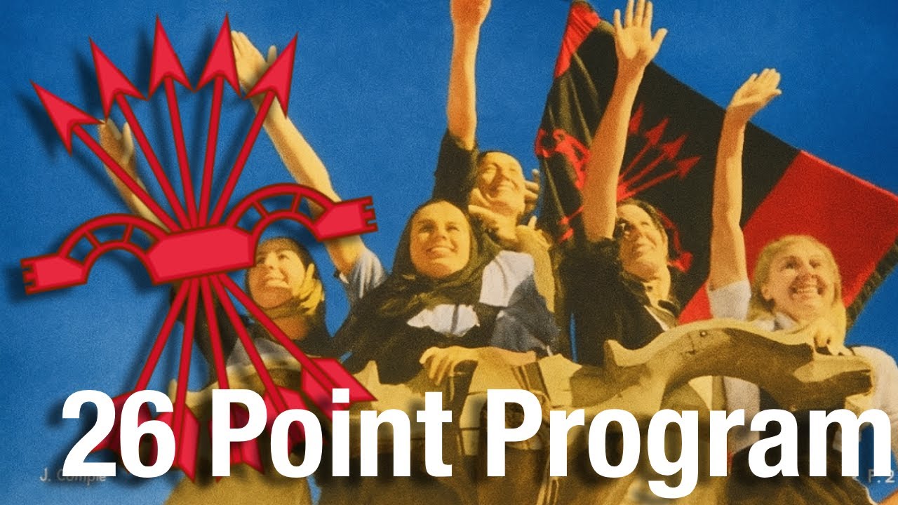 Twenty-Six Point Program of the Falange (Narration & Commentary)