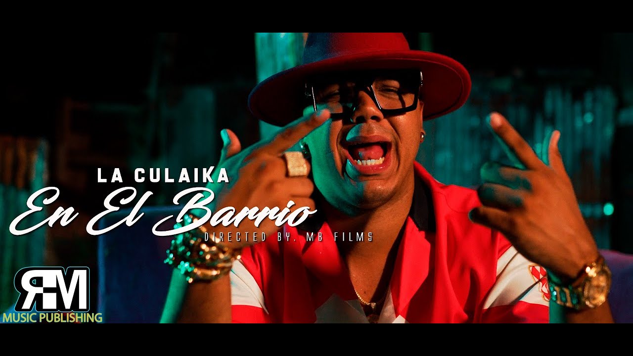 En El Barrio - La Culaika (Video Oficial) By MB FILMS