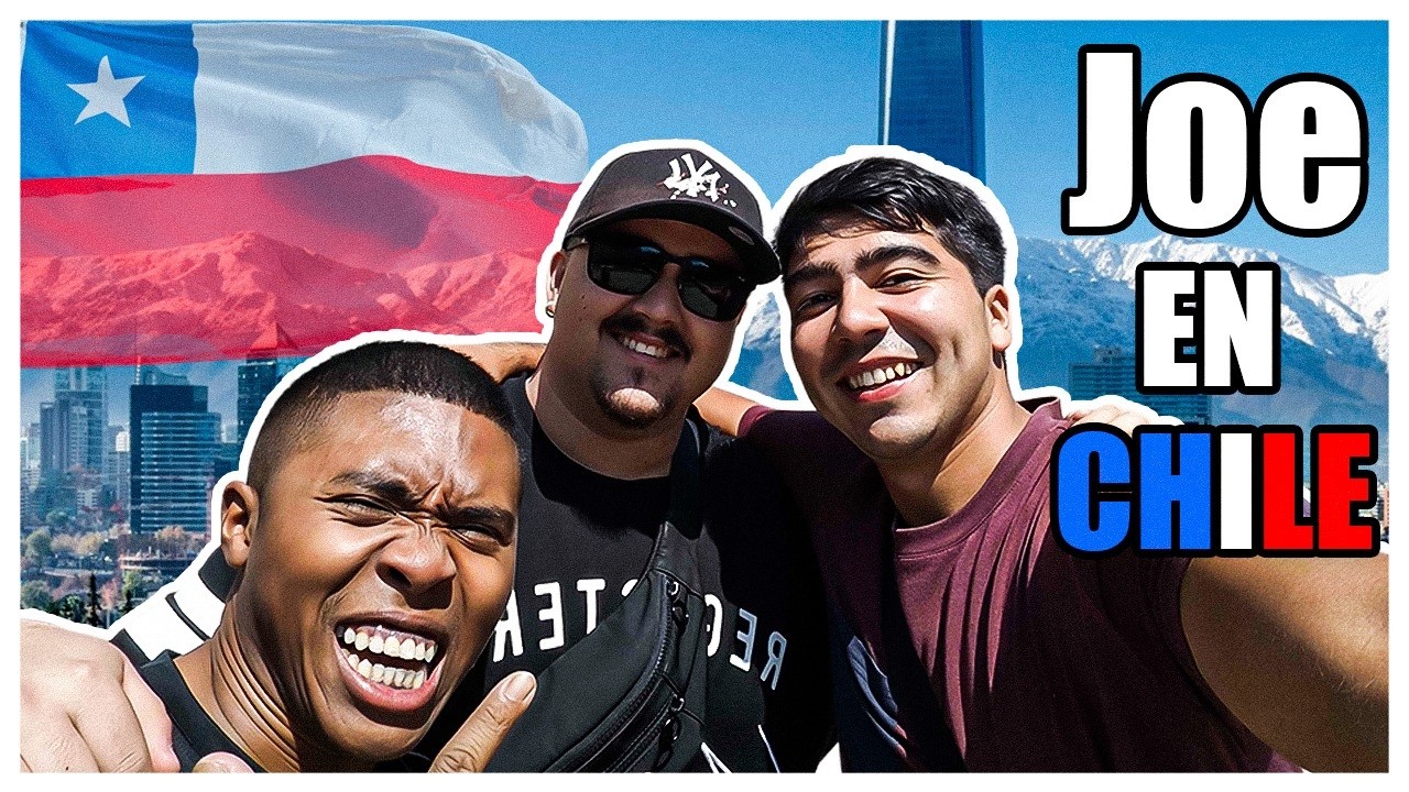 VlOG CON JOE EN CHILE