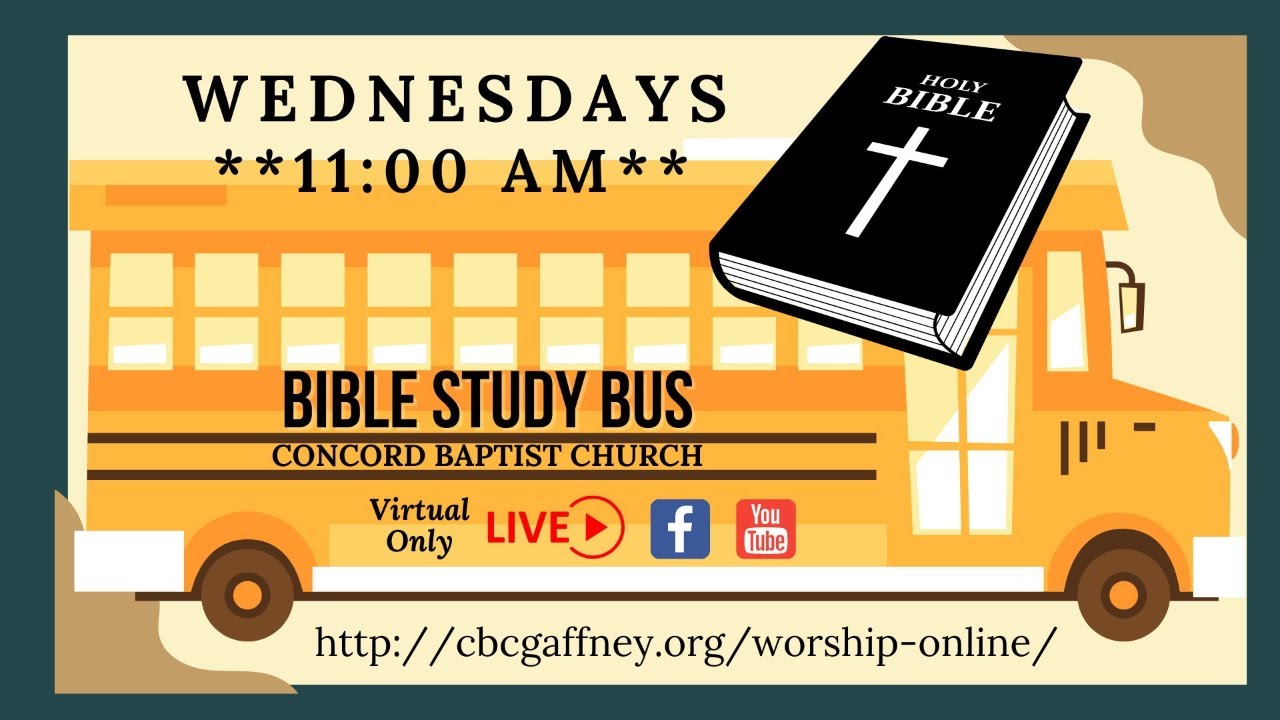 Concord Baptist Church - Bible Study: Love Not Worldly Things January 28, 2026 Part ?