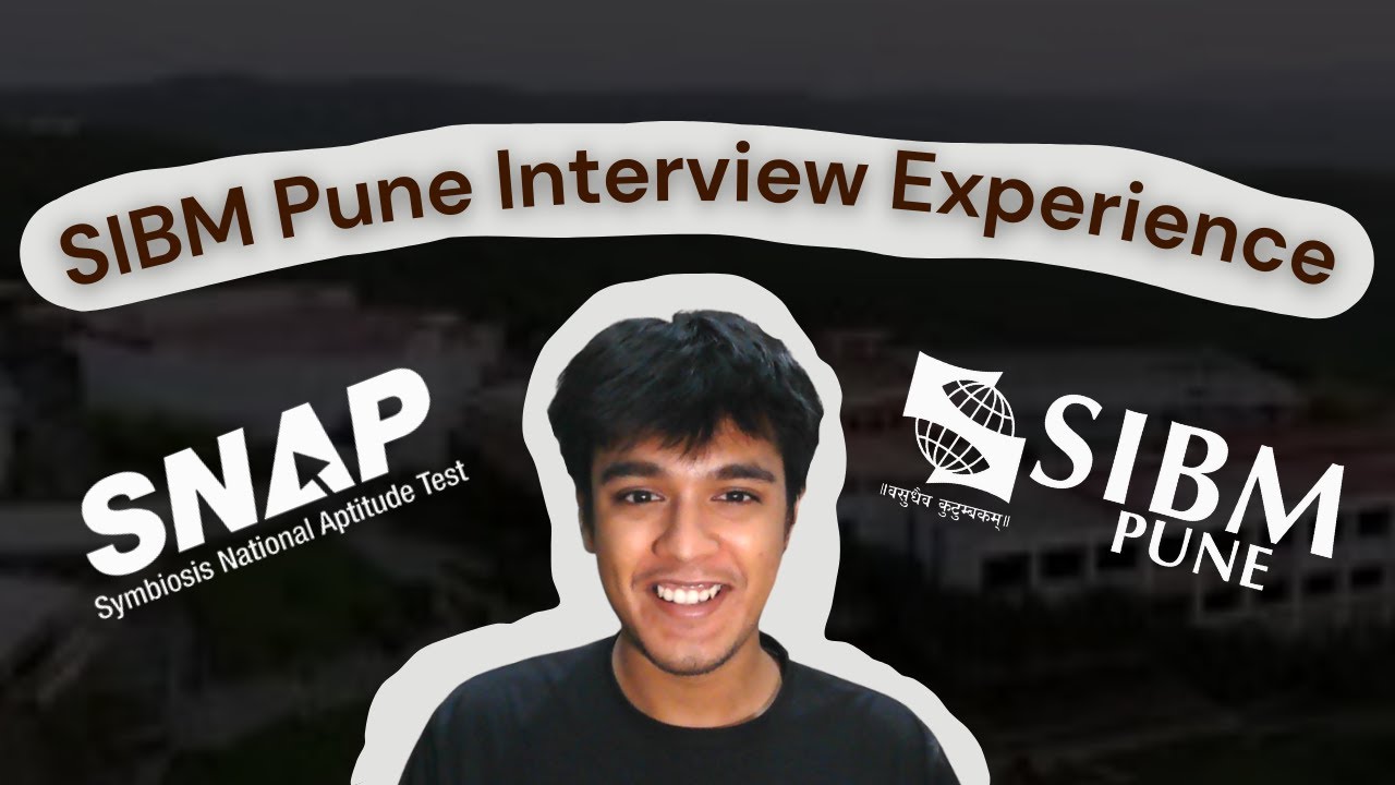SIBM Interview Experience by 99%iler | MBA Interview Tips & Strategy