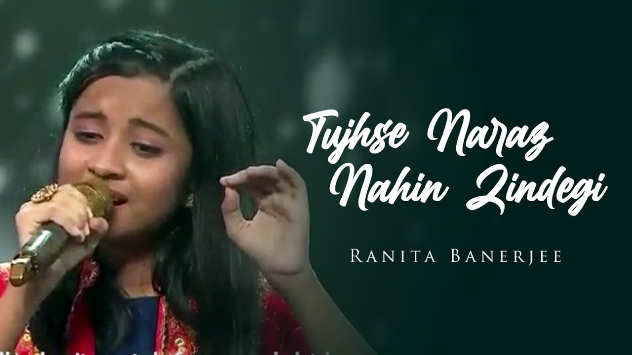 Tujhse Naraz Nahin Zindegi || Ranita Banerjee || SaReGaMaPa Li'l Champs