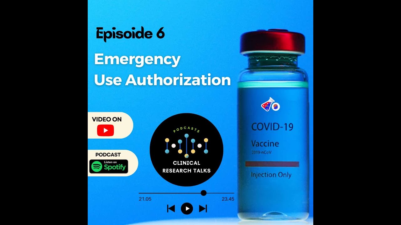 Emergency Use Authorization