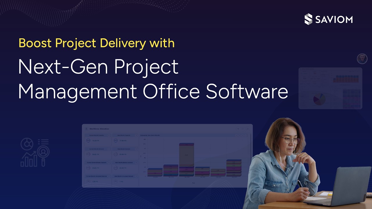 Optimize Project Performance with SAVIOM Project Management Office (PMO) Software