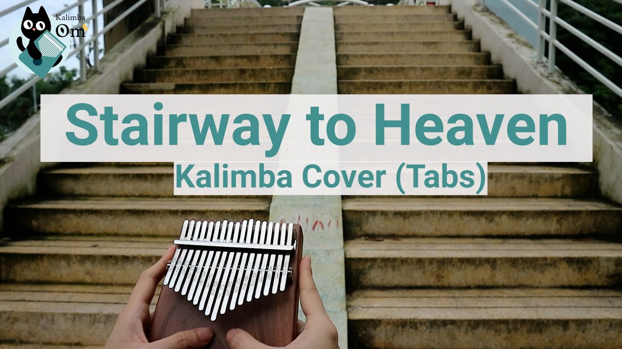 🛤Stairway to Heaven (Led Zeppelin) - Kalimba Cover With Tabs
