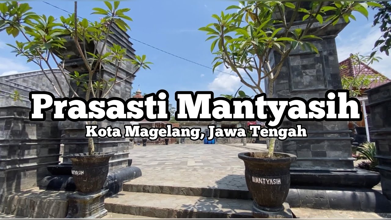 Mengenal  Kota Magelang dari Prasasti Mantyasih #wisatamagelang #magelang #sejarah