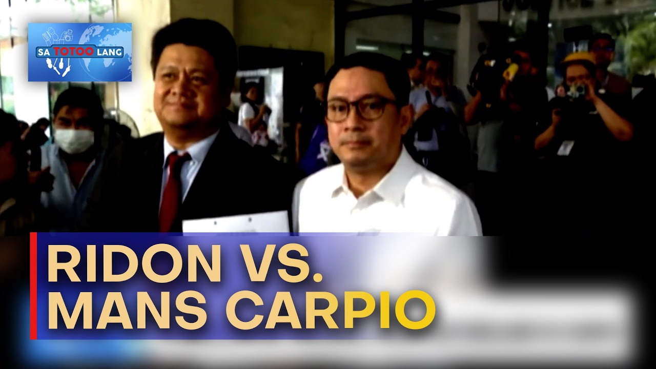 Ridon, pumalag sa reklamo ni Atty. Mans Carpio | Sa Totoo Lang
