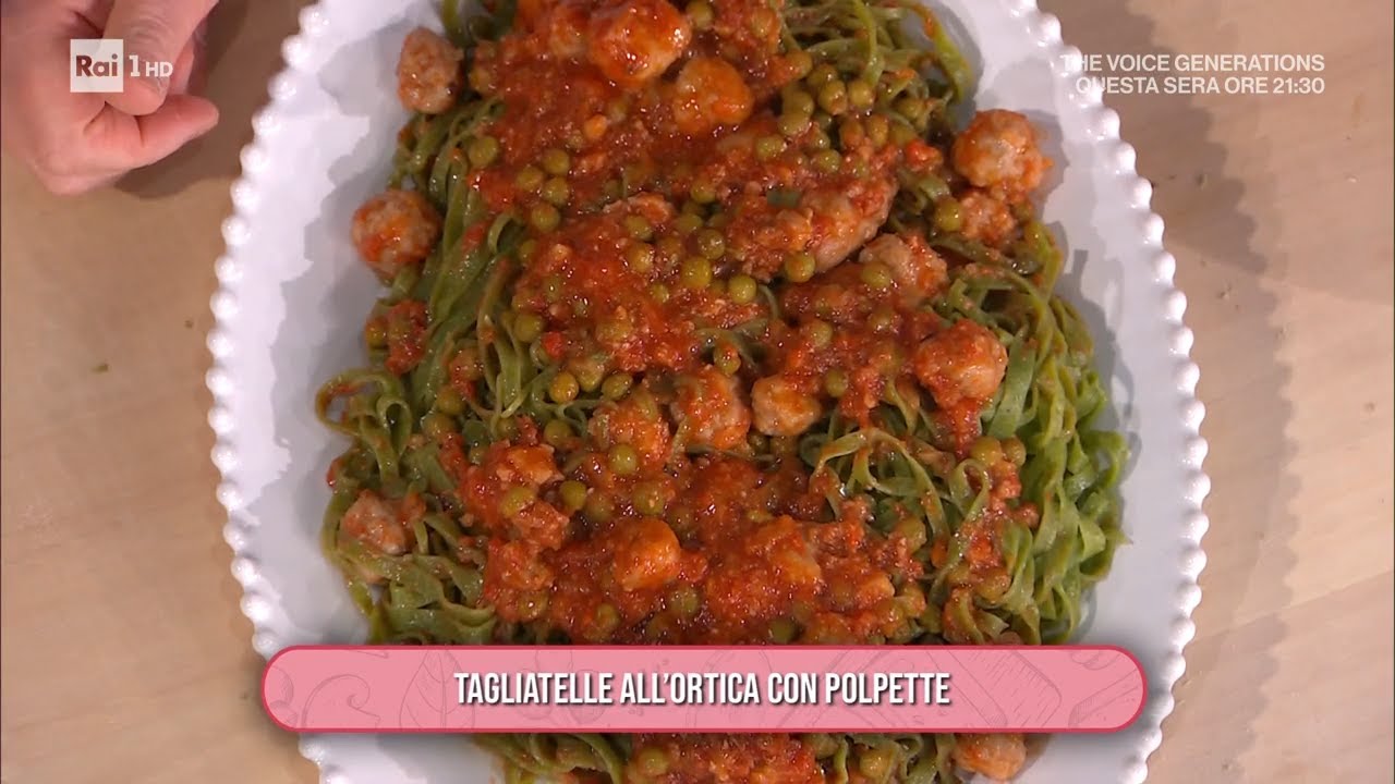 Tagliatelle all'ortica con polpette - È sempre mezzogiorno 20/03/2026