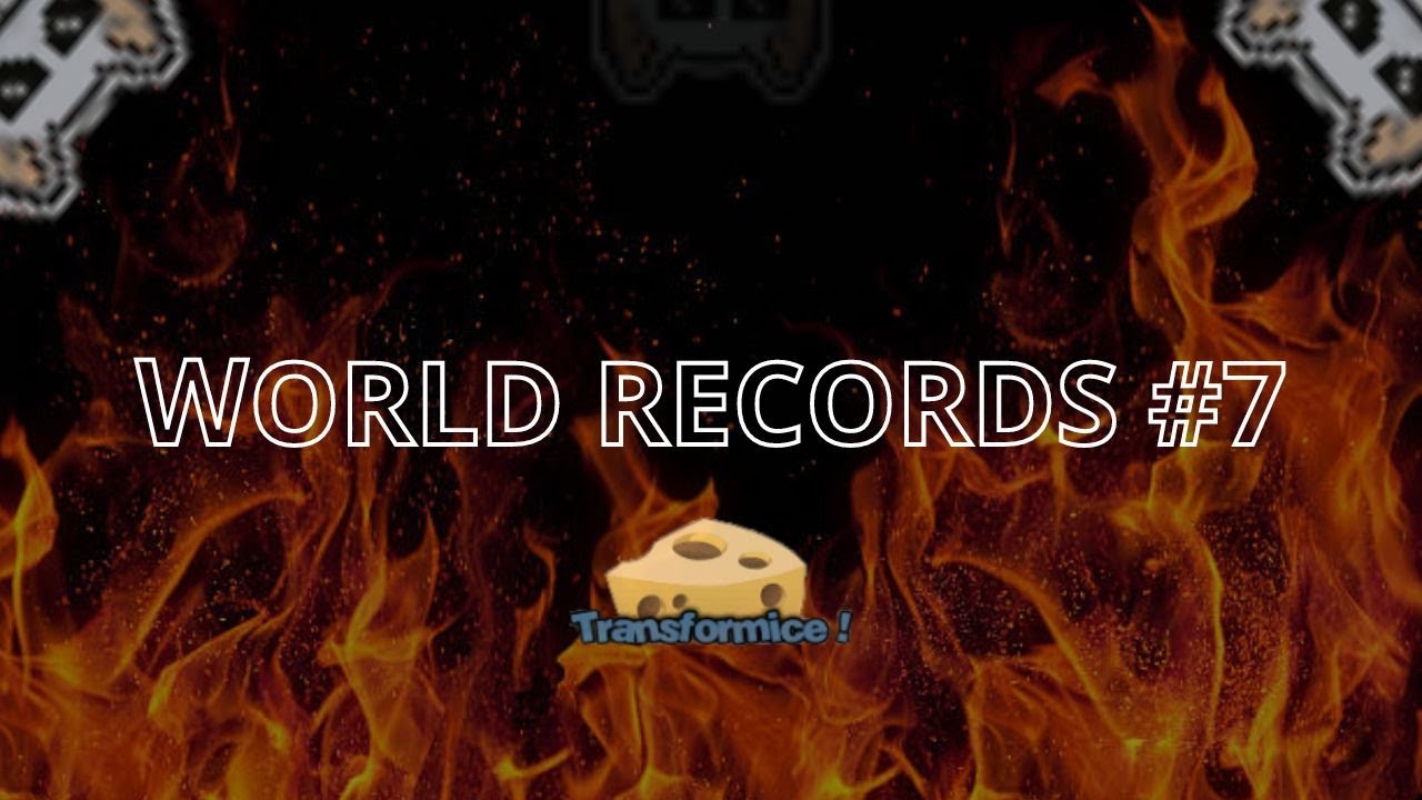 Transformice - World Records #7