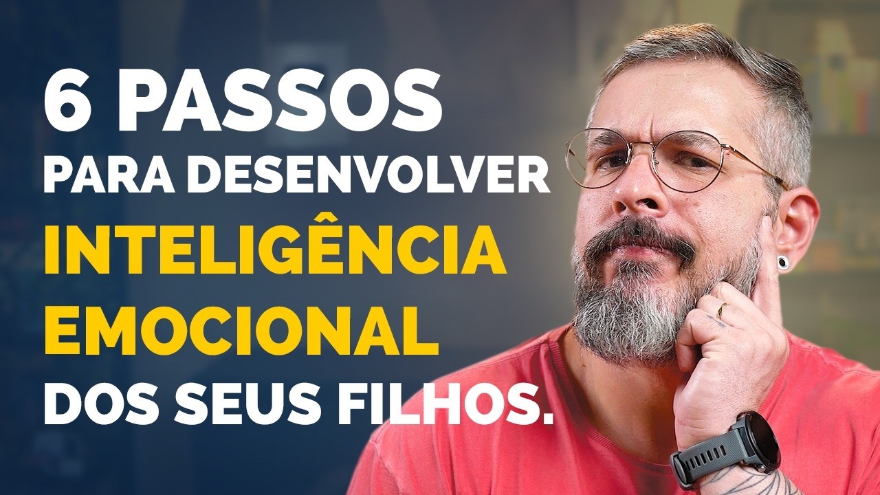 INTELIGÊNCIA EMOCIONAL: O QUE É E COMO ENSINAR AO SEU FILHO? | Paizinho, Vírgula!