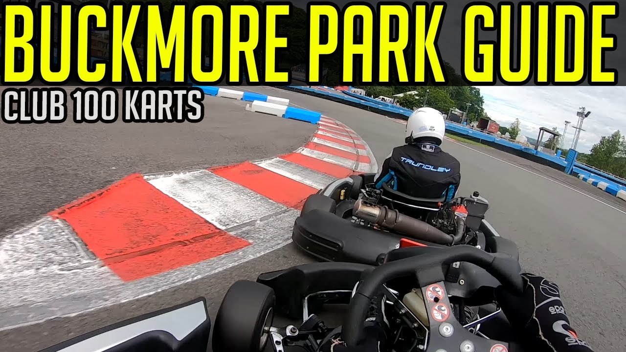 Buckmore Park Track Guide for Club 100 Karts