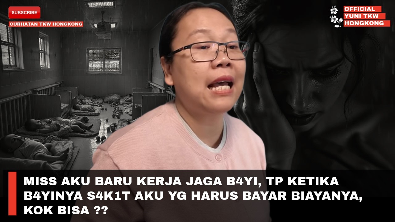 MISS AKU BARU KERJA JAGA B4YI, TP KETIKA B4YINYA S4K1T AKU YG HARUS BAYAR BIAYANYA, KOK BISA ??