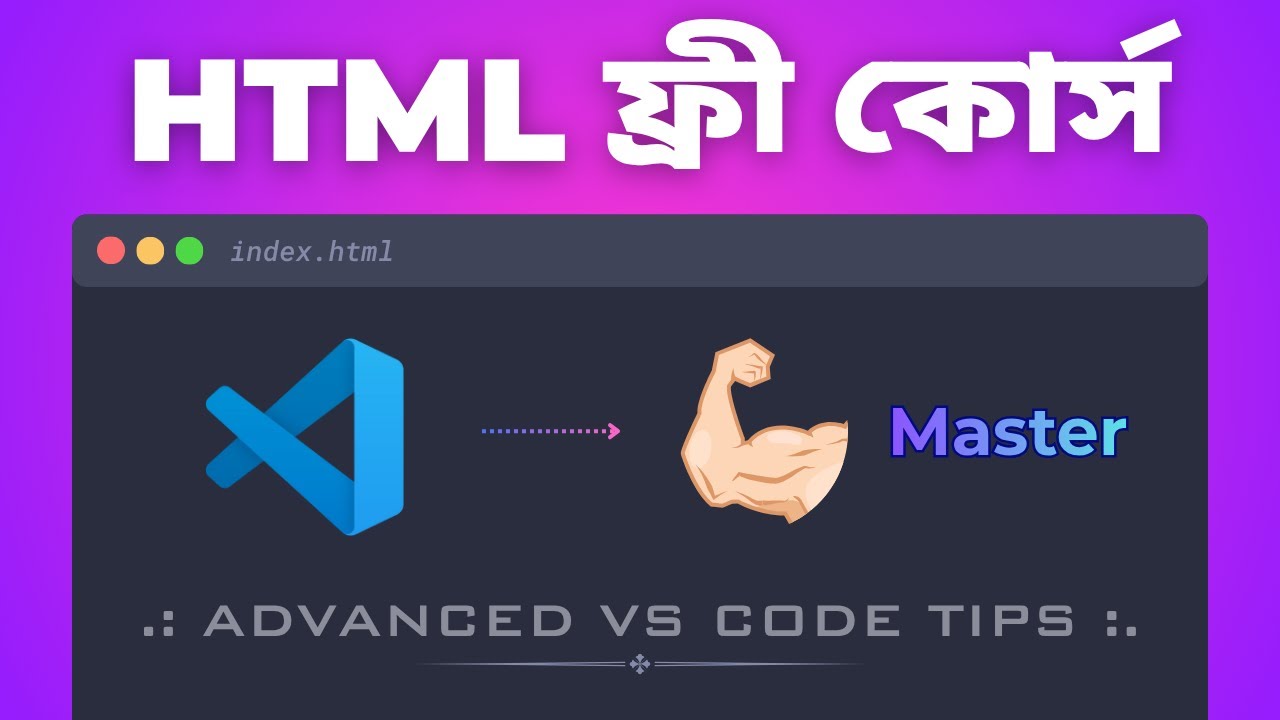 05. 🚀 VS Code Full Course in Bangla | Top Extensions & Pro Tips for Web Development | Basic To Advn