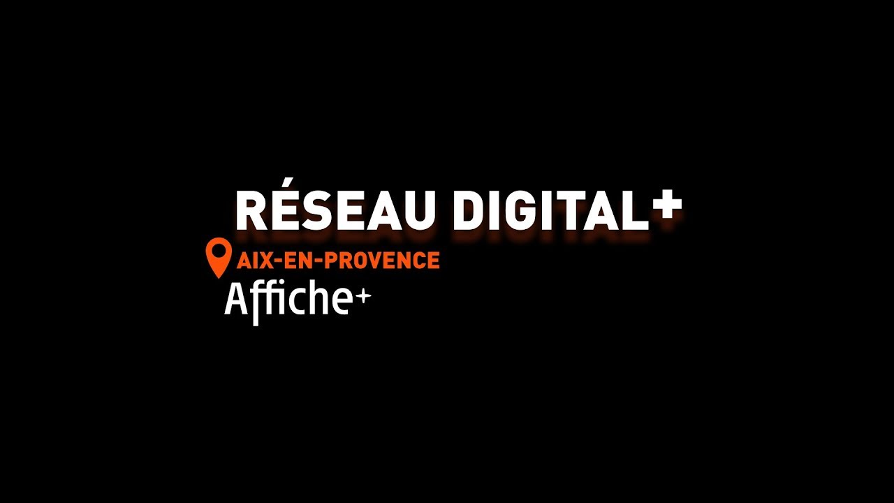 Réseau Digital + / AFFICHE PLUS