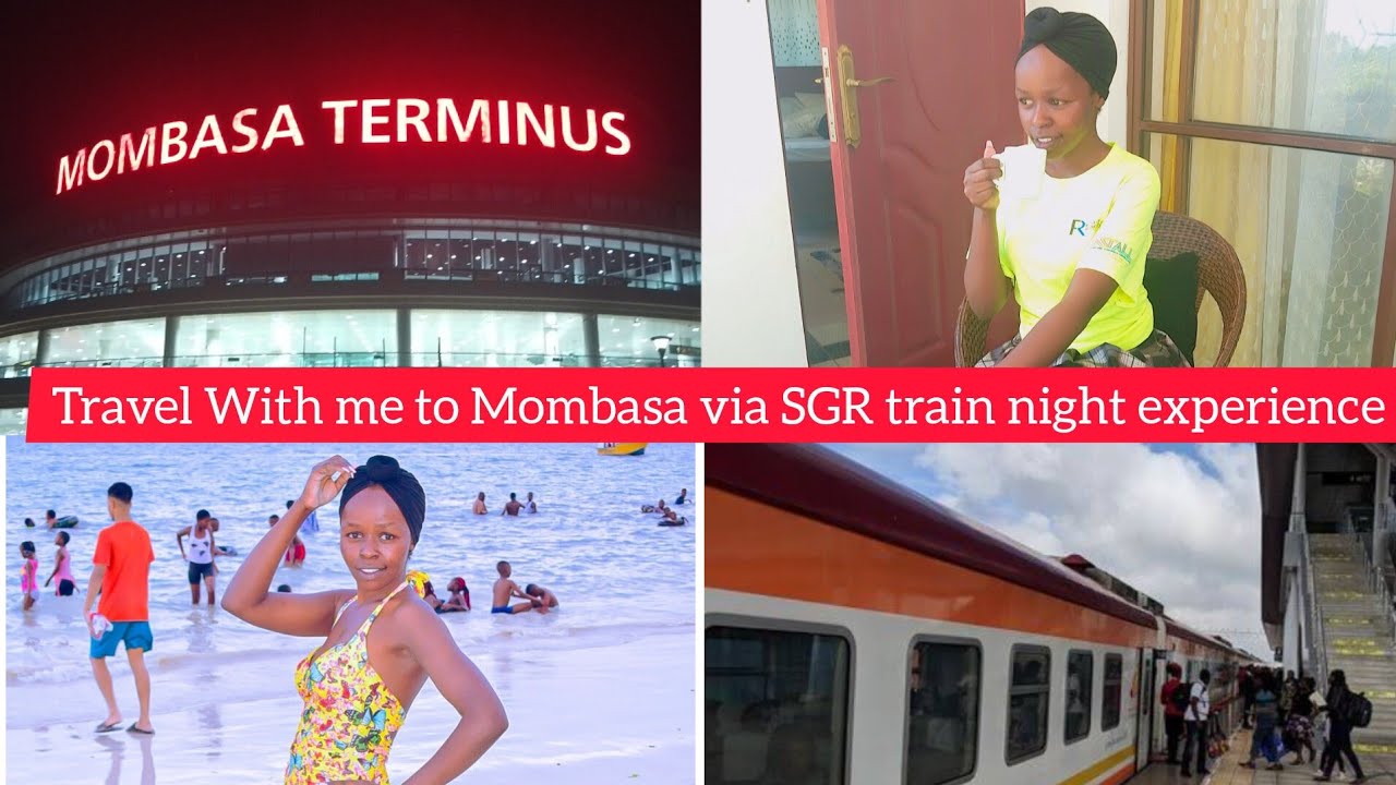 NAIROBI TO MOMBASA VIA SGR TRAIN//HOUSE TOUR IN OUR AIRBNB