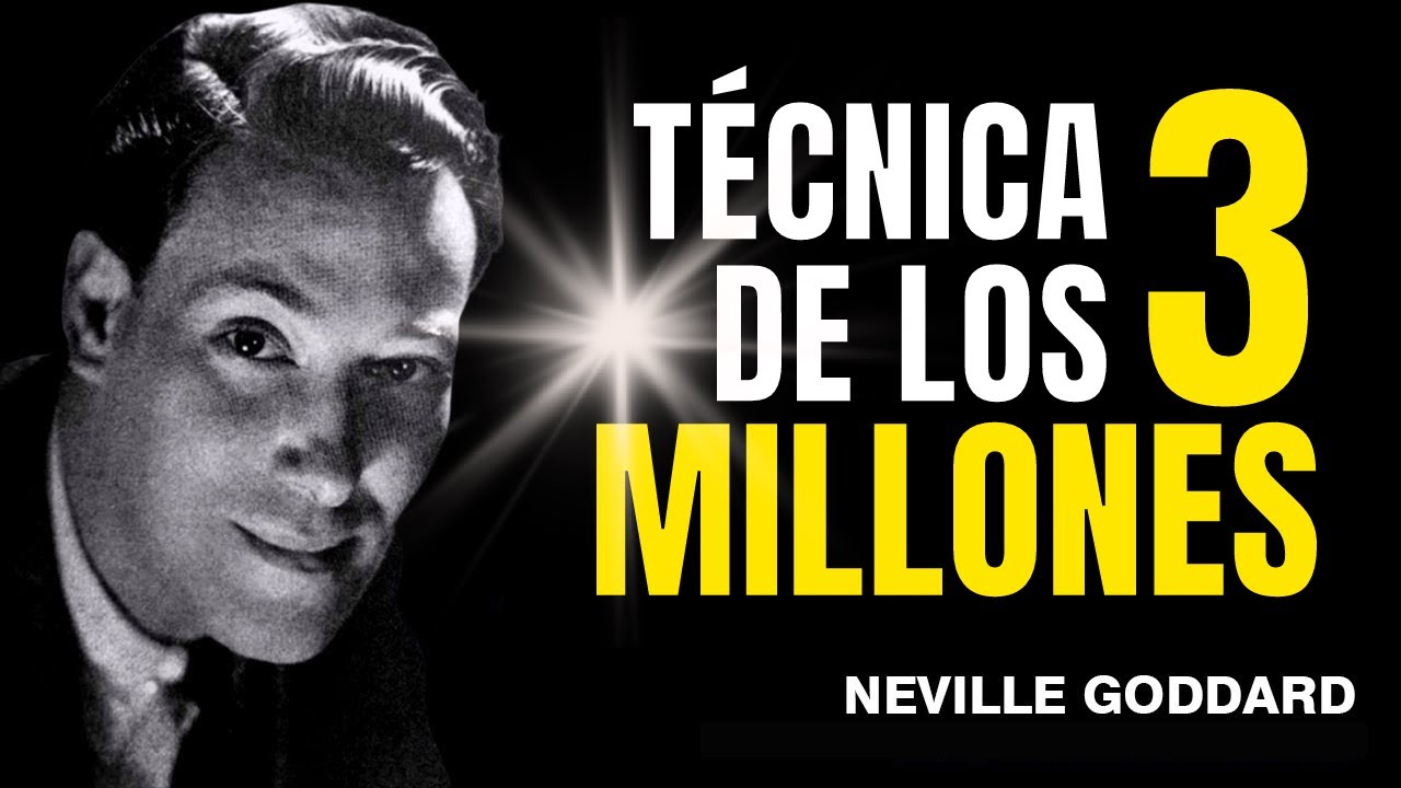 T&Eacute;CNICA Secreta para MANIFESTAR 3 MILLONES de D&oacute;lares (Neville Goddard) ✨✨✨