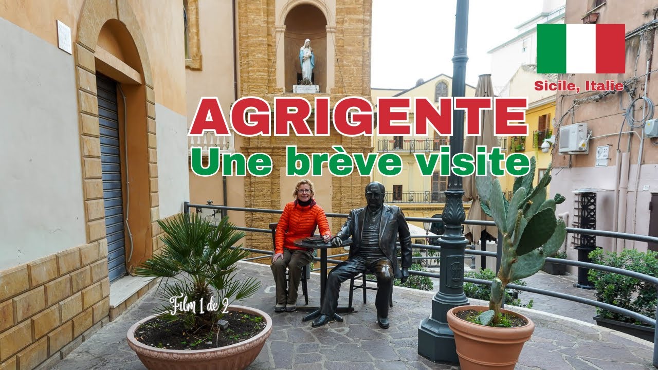 Agrigente, une br&egrave;ve visite