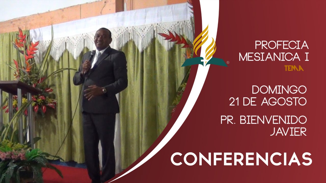 01. Profecía Mesianica I - Pr. Bienvenido Javier