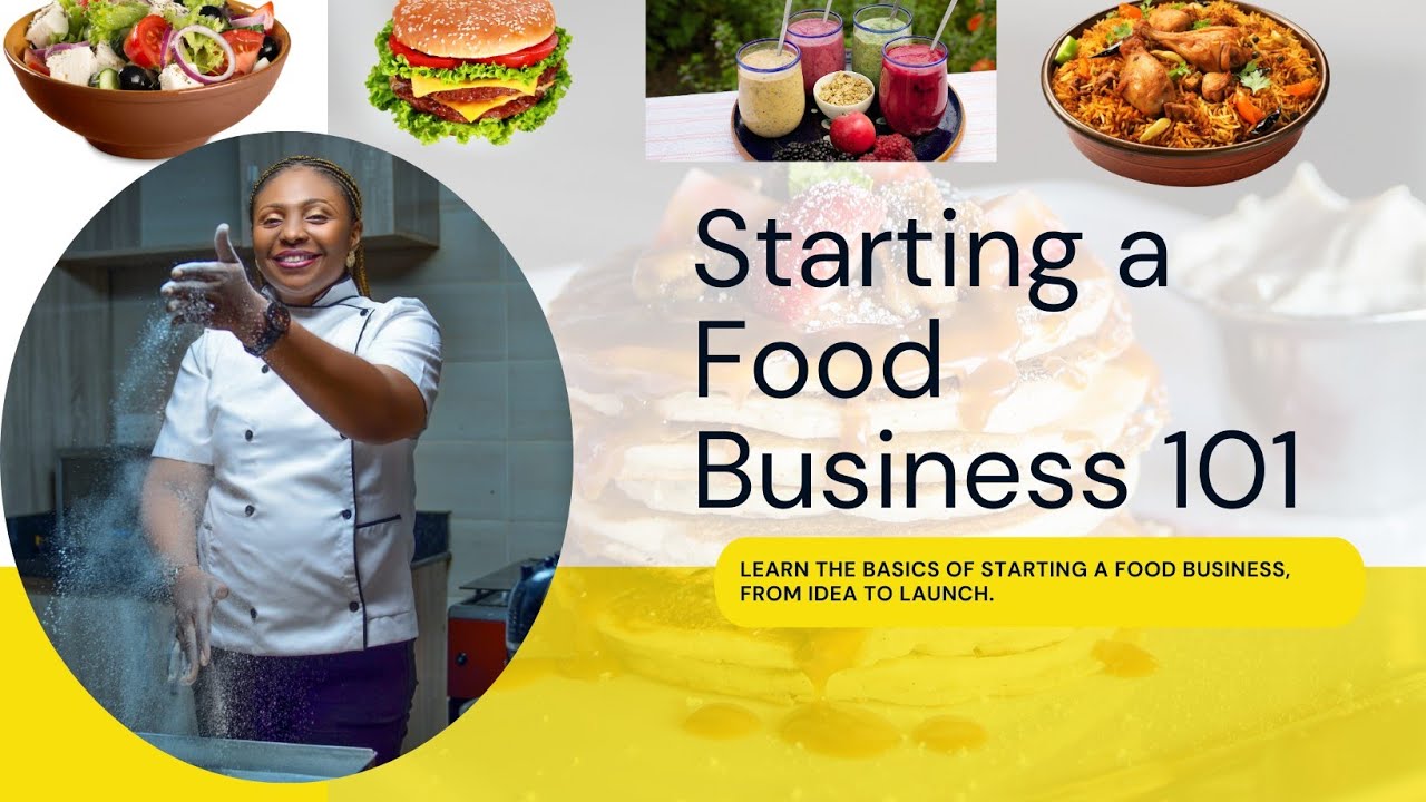 HOW TO START A SUCCESSFUL FOOD BUSINESS