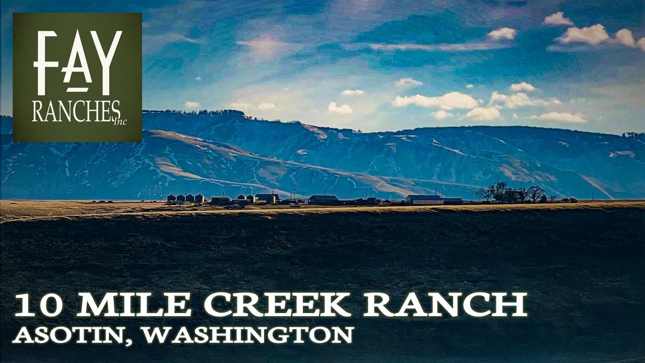 Washington Ranch For Sale | 4,889± Acres | 10 Mile Creek Ranch | Asotin, WA