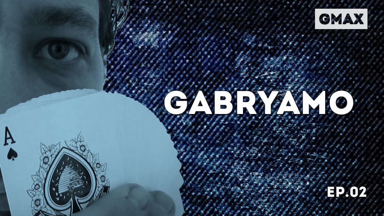 Gabryamo Ep .02