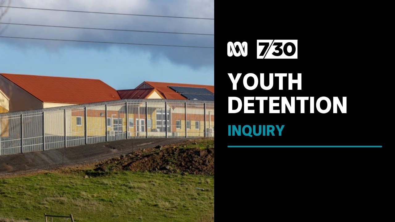 Inquiry hears horror stories about Tasmania's Ashley Youth Detention Centre | 7.30