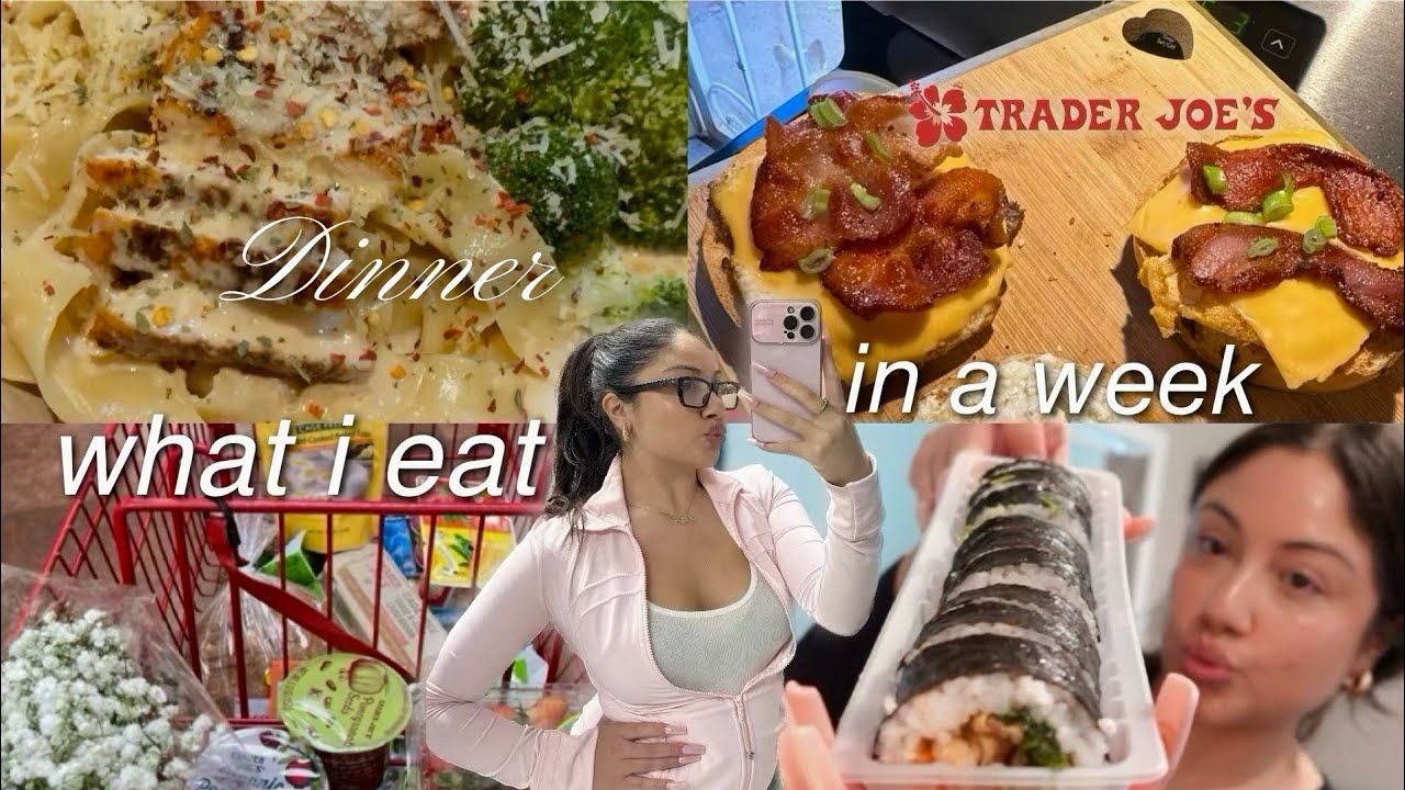 Everything I eat in a week from Trader Joe’s + Grocery Haul + Cooking