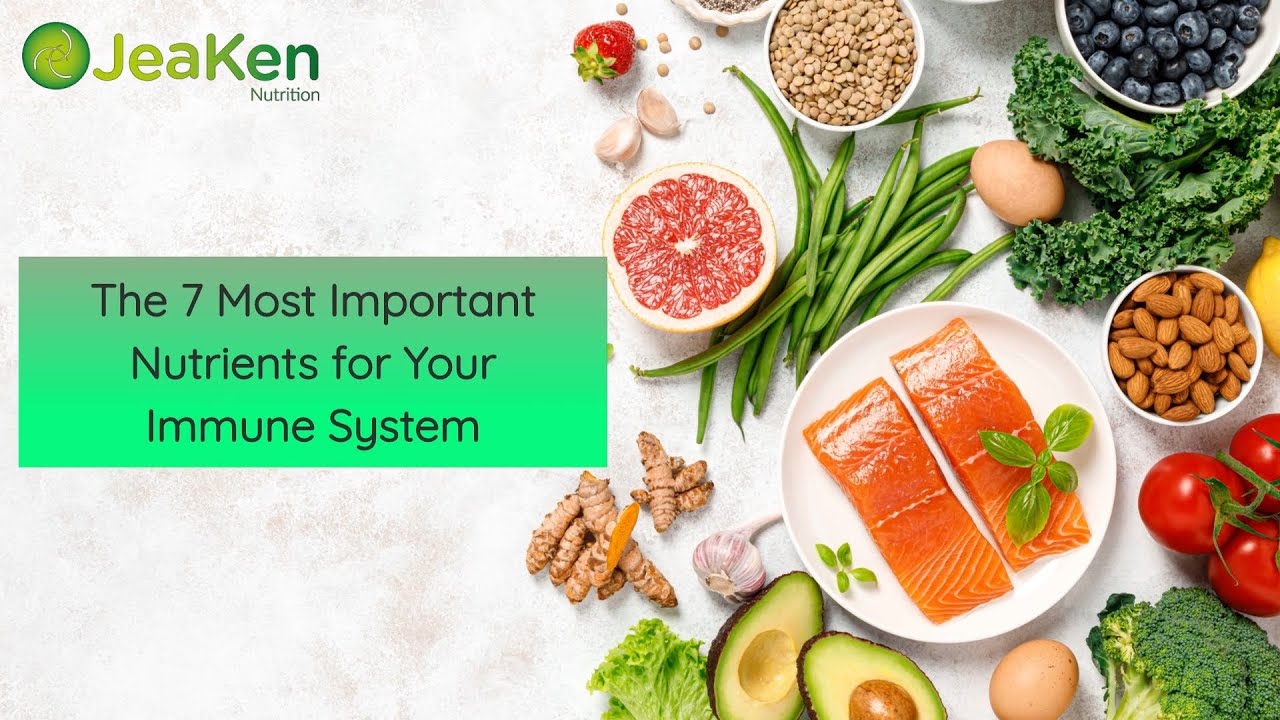 The 7 Most Important Nutrients for Your Immune System