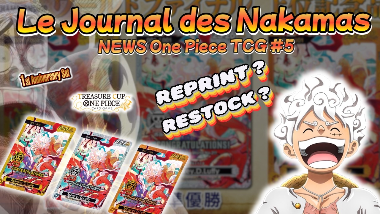 REPRINT ? ENEL MANGA ? LUFFY GOLD 1/1 ? OP15, Restock, Live action collabs... (News One Piece TCG)