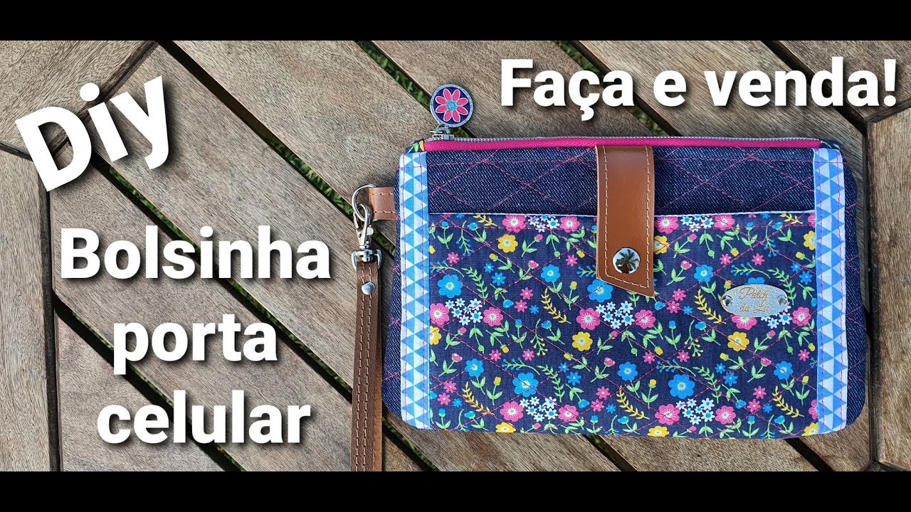 Bolsinha porta celular, FAÇA E VENDA!