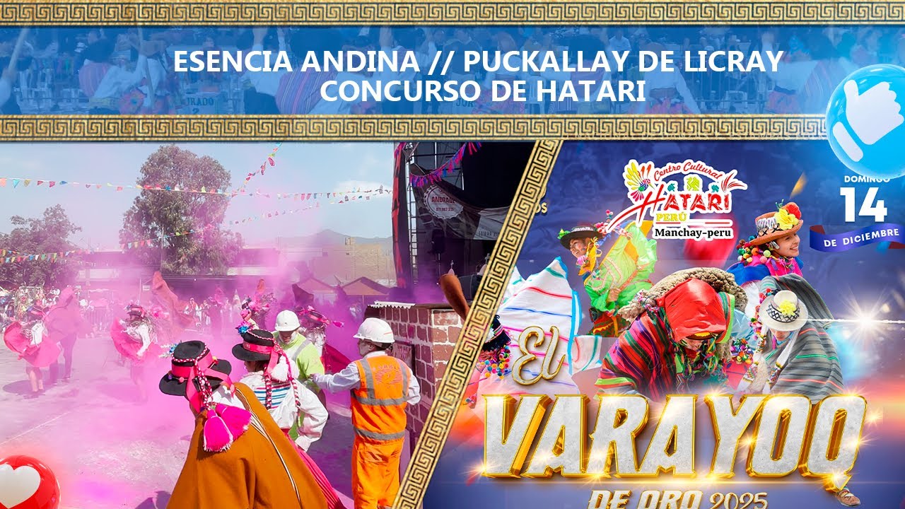 𝐄𝐒𝐄𝐍𝐂𝐈𝐀 𝐀𝐍𝐃𝐈𝐍𝐀 - 𝐏𝐔𝐂𝐊𝐋𝐋𝐀𝐘 𝐃𝐄 𝐋𝐈𝐂𝐑𝐀𝐘//💥𝐄𝐋 𝐕𝐀𝐑𝐀𝐘𝐎𝐐 𝐃𝐄 𝐎𝐑𝐎 𝟐𝟎𝟐𝟓 𝐃𝐄 𝐇𝐀𝐓𝐀𝐑𝐈 𝐏𝐄𝐑𝐔́🌺