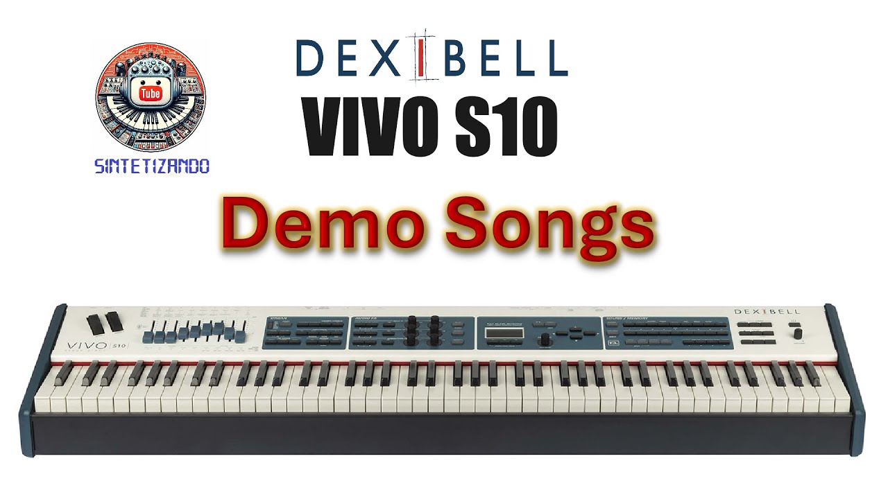 Dexibell VIVO S10 - Demo Songs