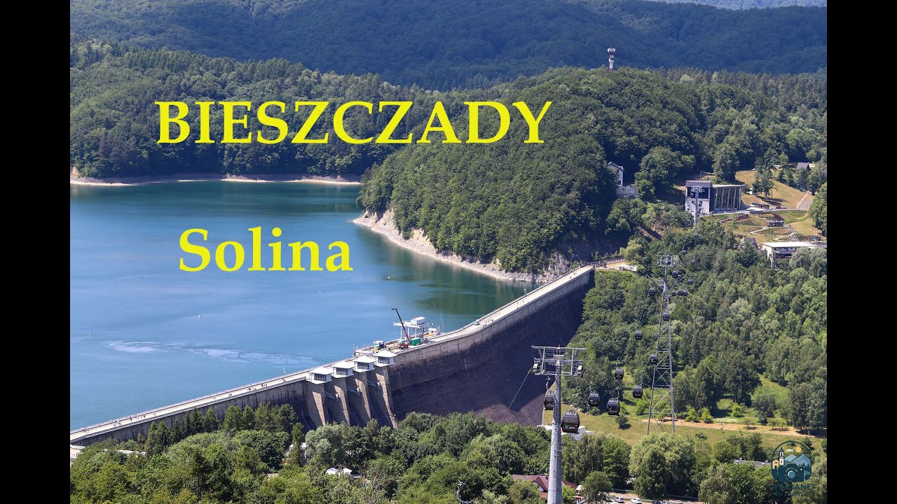 Bieszczady - Solina - największa zapora w Polsce i niezwykłe widoki z gondoli 🌄 / Lake Solina