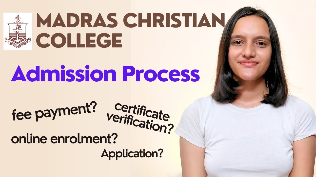 MADRAS CHRISTIAN COLLEGE ADMISSION PROCESS| MCC FULL ADMISSION PROCESS EXPLAINED!