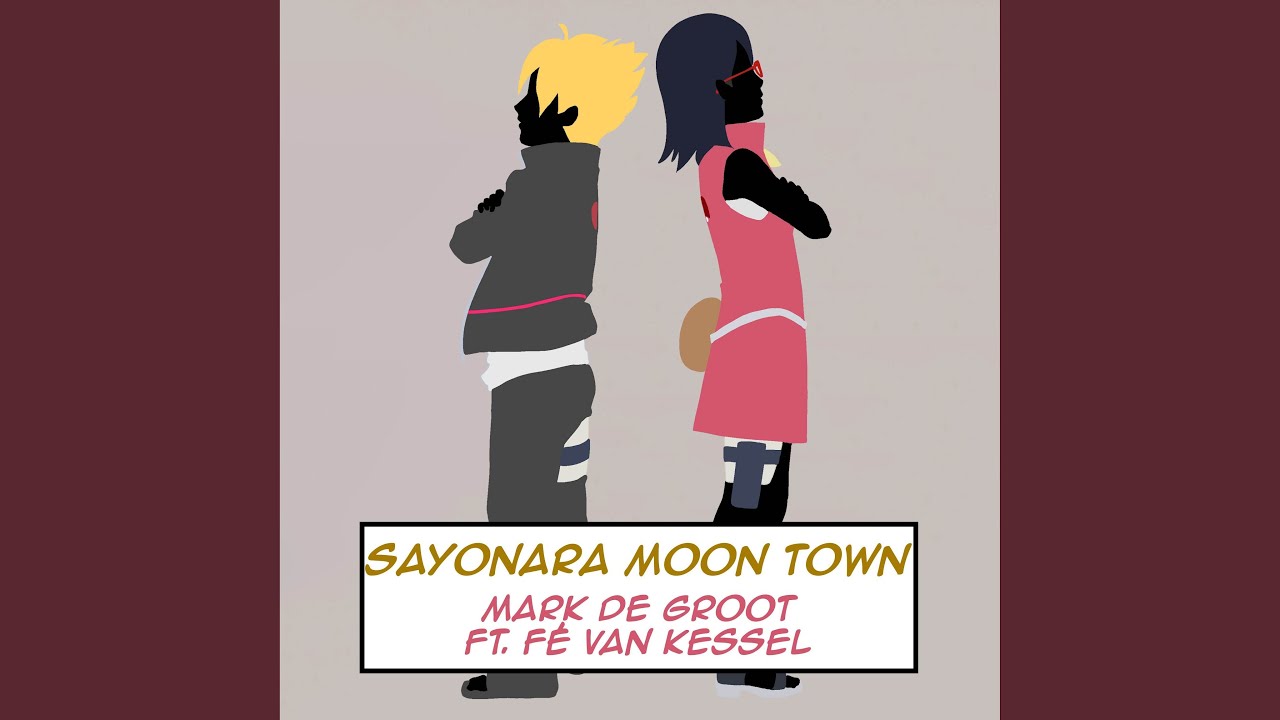 Sayonara Moon Town [Boruto: Naruto Next Generations]