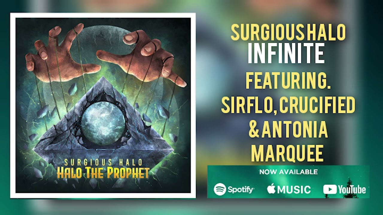 Surgious Halo - Infinite feat. Crucified, Sirflo & Antonia Marquee