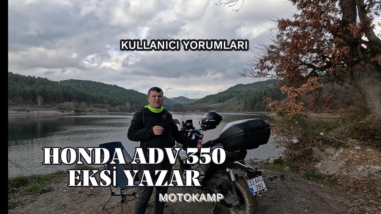 ADV 350 KULLANICI YORUMU EKSİK GEDİK ÇOK (Kızsanız da bu böyle)