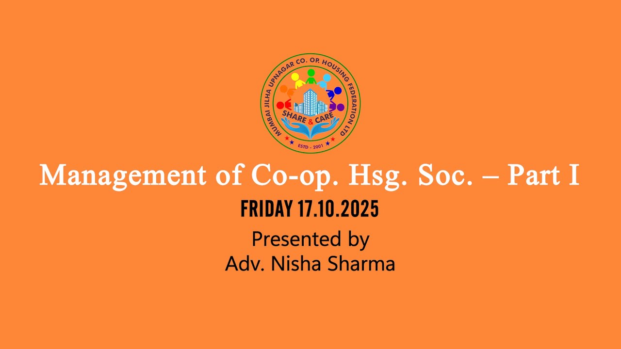 Management of Co-op. Hsg. Soc. – Part I