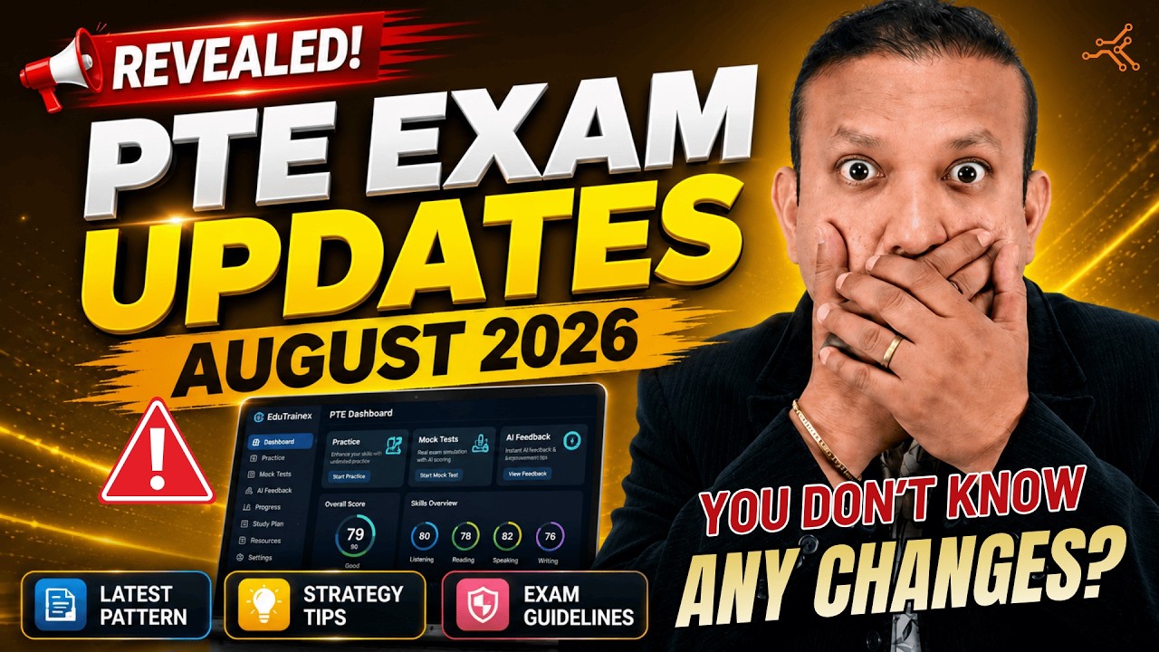🔥Раскрыто! Обновления экзамена PTE за август 2026 | Есть ли изменения? | Edutrainex PTE