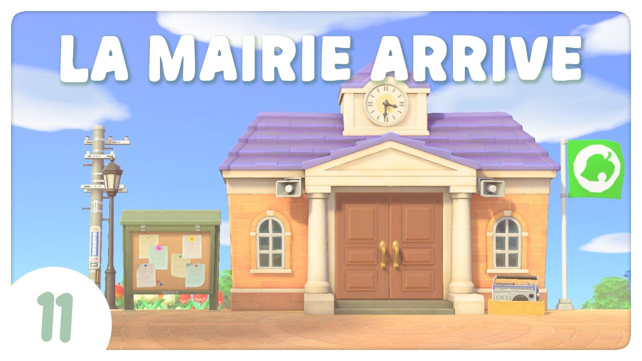 🏘️ La mairie débarque  ! #11 | Animal Crossing New Horizons